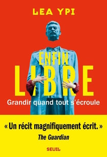 Enfin libre - Grandir quand tout s'écroule
