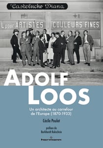 Adolf Loos - Un architecte au carrefour de l'Europe (1870-1933)