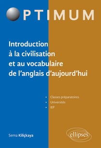 Introduction à la civilisation et au vocabulaire de l’anglais d’aujourd'hui