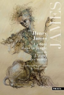 La Bête dans la jungle - suivi de L'Autel des morts