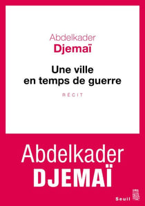 Une ville en temps de guerre