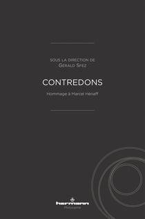 Contredons - Hommage à Marcel Hénaff