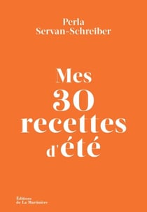 Mes 30 recettes d'été