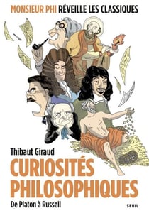 Curiosités philosophiques - De Platon à Russell