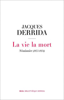 La vie la mort - Séminaire (1975-1976)