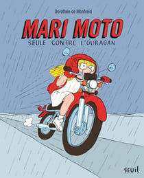 Mari Moto - Seule contre l'ouragan