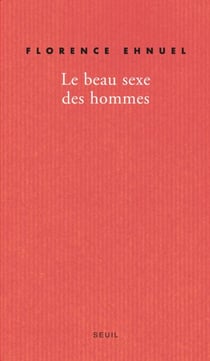 Le Beau Sexe des hommes