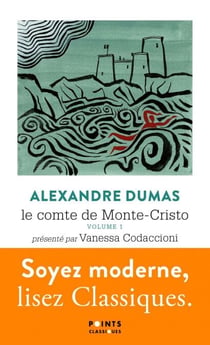 Le Comte de Monte-Cristo - tome 1