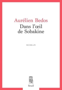 Dans l'oeil de Sobakine