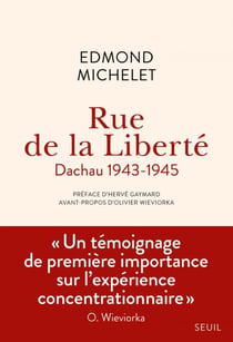 Rue de la Liberté - Dachau 1943-1945
