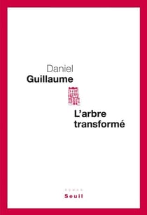 L'Arbre transformé