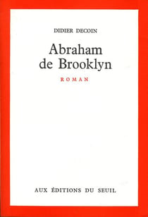 Abraham de Brooklyn - Prix des libraires 1972
