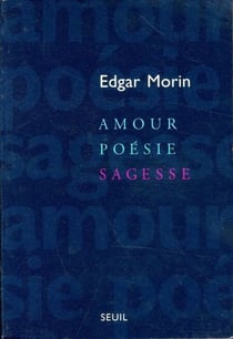 Amour, Poésie, Sagesse