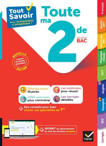 Tout savoir 2de 2026-2027 (toutes les matières) - tout-en-un (cours, méthodes & exos corrigés)