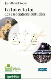 La foi et la loi (éd. augmentée) - Les associations cultuelles