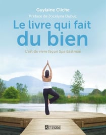Le livre qui fait du bien - LIVRE QUI FAIT DU BIEN (SPA EASTMA [PDF]