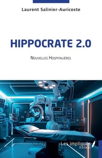 Hippocrate 2.0 - Nouvelles hospitalières