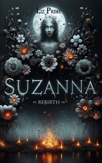 Suzanna - Rebirth - A Slow Burn Paranormal Romance