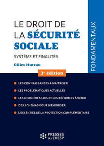 Le droit de la sécurité sociale - Système et finalités