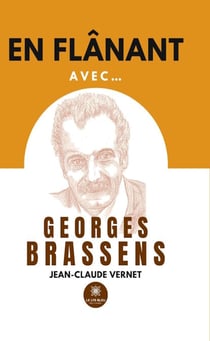 En flânant avec… - Georges Brassens