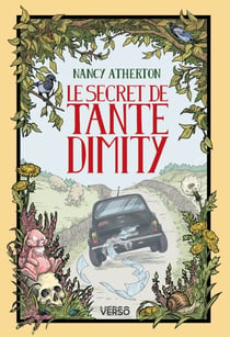 Le Secret de Tante Dimity - Les Mystères de tante Dimity, t. 2