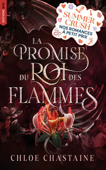 Fire & Desire - Tome 1 : La Promise du roi des flammes