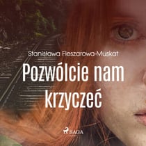 Pozwólcie nam krzyczec
