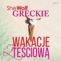 Greckie wakacje z tesciowa – opowiadanie erotyczne