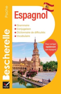 Bescherelle - Espagnol (poche) - l'essentiel sur la langue espagnole