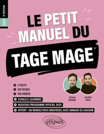 Le Petit Manuel du TAGE MAGE - 3 tests blancs + 120 fiches de cours + 600 questions + 600 vidéos