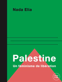 Palestine - Un féminisme de libération