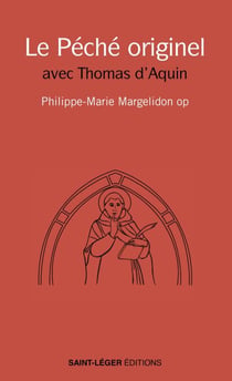 Le péché originel - avec Thomas d'Aquin