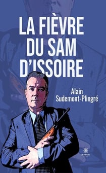 La fièvre du Sam d’Issoire