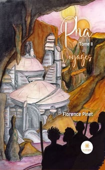 Pha - Tome 2 - Voyages