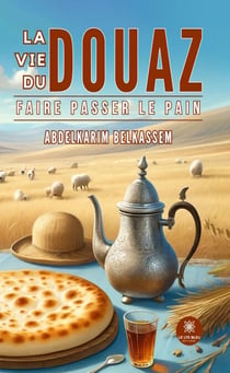 La vie du douaz - Faire passer le pain