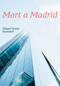 Mort a Madrid - (Nova edició corregida)