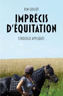 Imprécis d’équitation - Ethologie appliquée