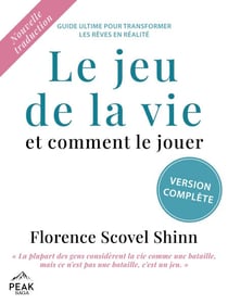 Le jeu de la vie et comment le jouer