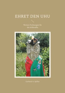 Ehret den Uhu - Weitere Fechsungen für die Schlaraffia