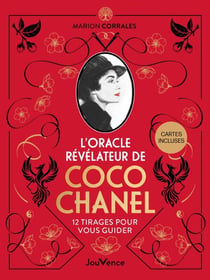 L’oracle révélateur de Coco Chanel