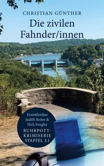 Die zivilen Fahnder/innen - Ermittlerduo Judith Reiter und Nick Fengler - Ruhrpott-Krimiserie (Staffel 2, Teil 1)