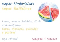 Tapas kinderleicht - Tapas facilisimas