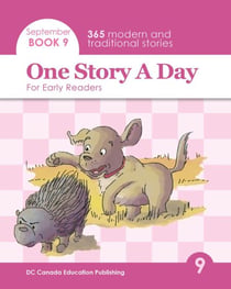 One Story a Day for Early Readers - Book 9 for September