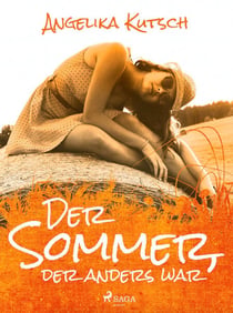 Der Sommer, der anders war