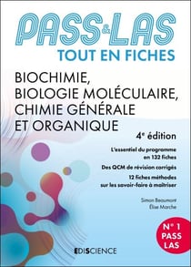 PASS &amp; LAS Tout-en-fiches - Biochimie, Biologie moléculaire, Chimie organique - 4e éd. - Tout en fiches PASS et L.AS