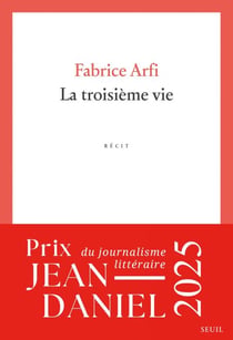La Troisième vie