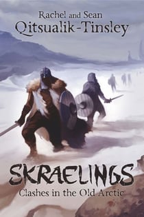 Skraelings - Clashes in the Old Arctic