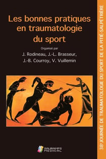 Les bonnes pratiques en traumatologie du sport
