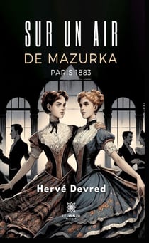 Sur un air de mazurka - Paris 1883
