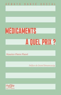 Médicaments : à quel prix ?